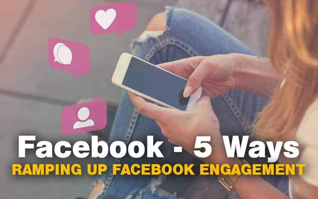 5 Ways to Harness Facebook For Business